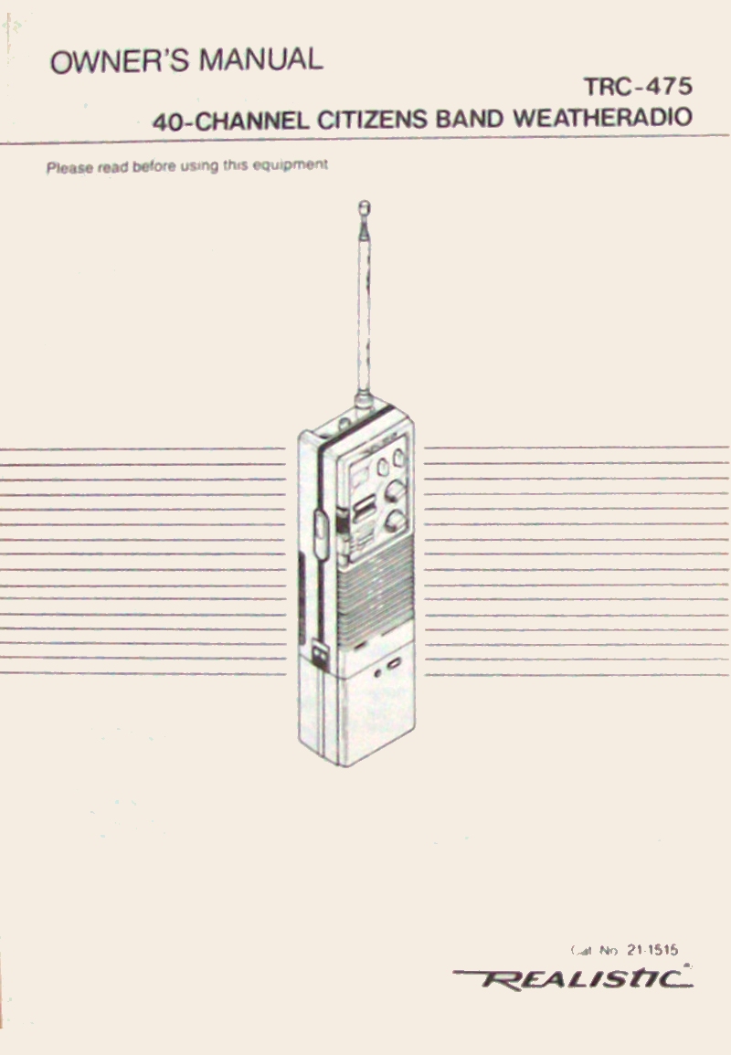 Realistic TRC-475 {USA Catalog Number: 21-1515}